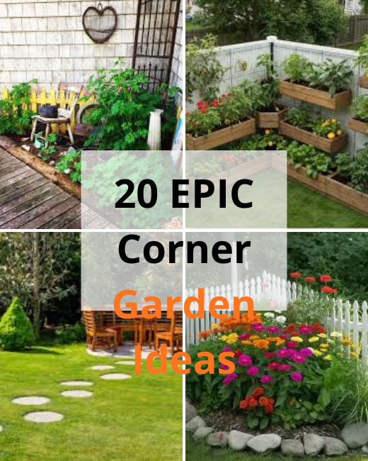 20 EPIC Corner Garden Ideas